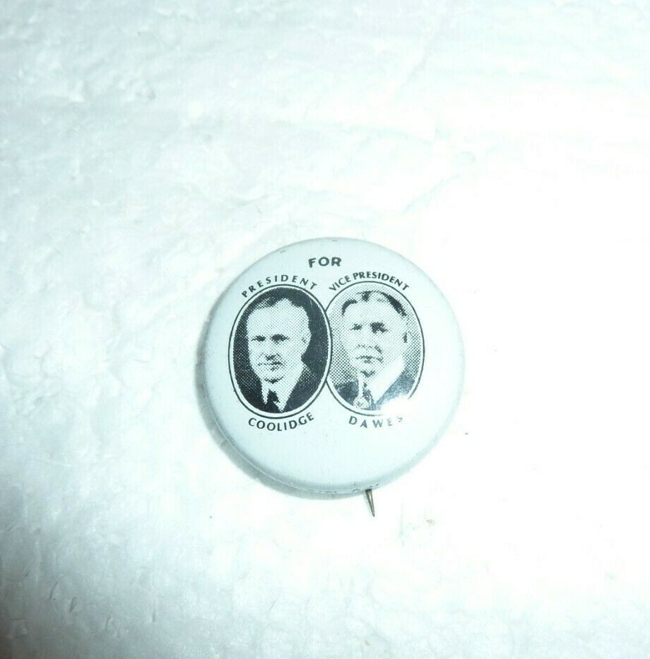 Vintage Coolidge Hawes for President Reproduction Political Pin S-41