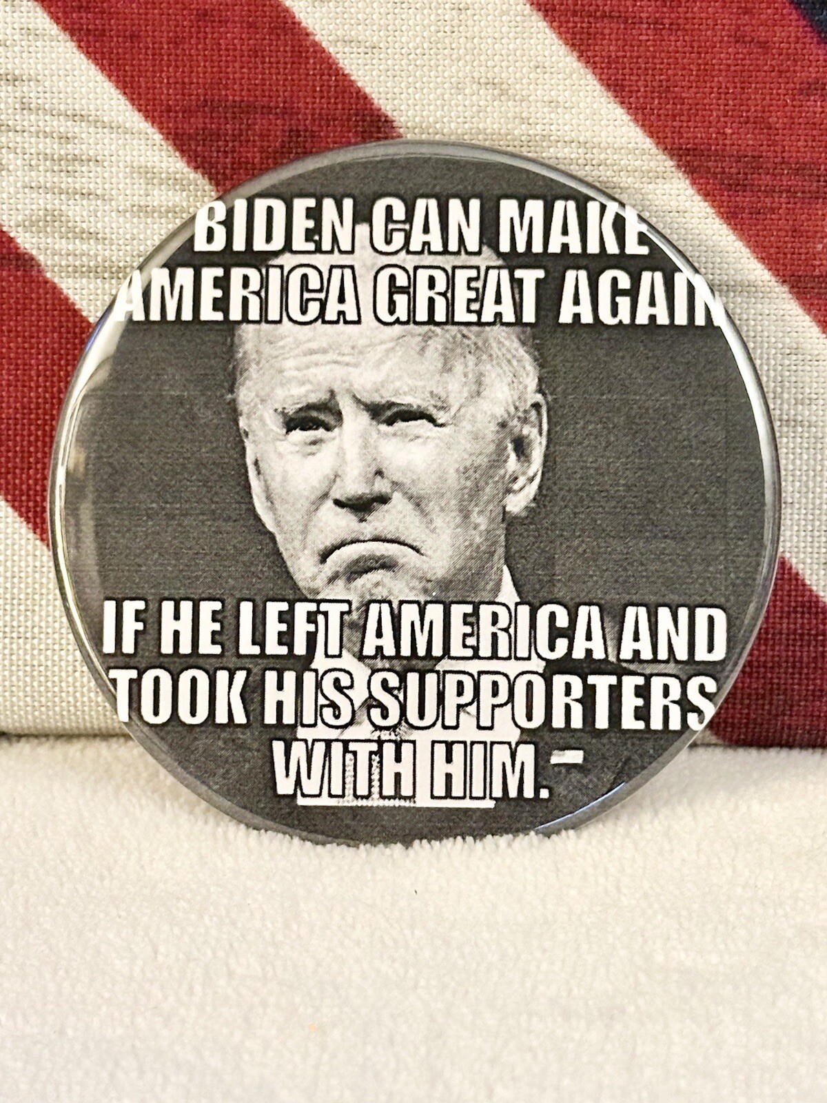 Donald Trump 2024 Anti-Biden “Satire” Political Campaign Pin-Back Button – 3″👀
