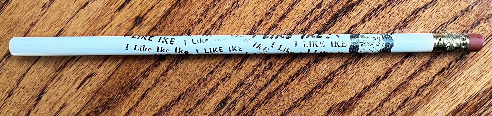 I Like Ike – Vintage Campaign Pencil – Dwight D. Eisenhower for President