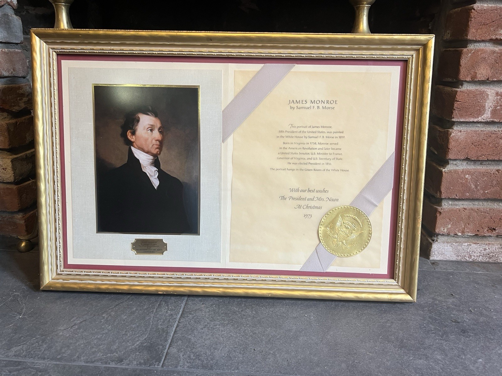 Pres. Monroe by F. B. Morse and presented by Pres. Nixon- Signed by John Andrews