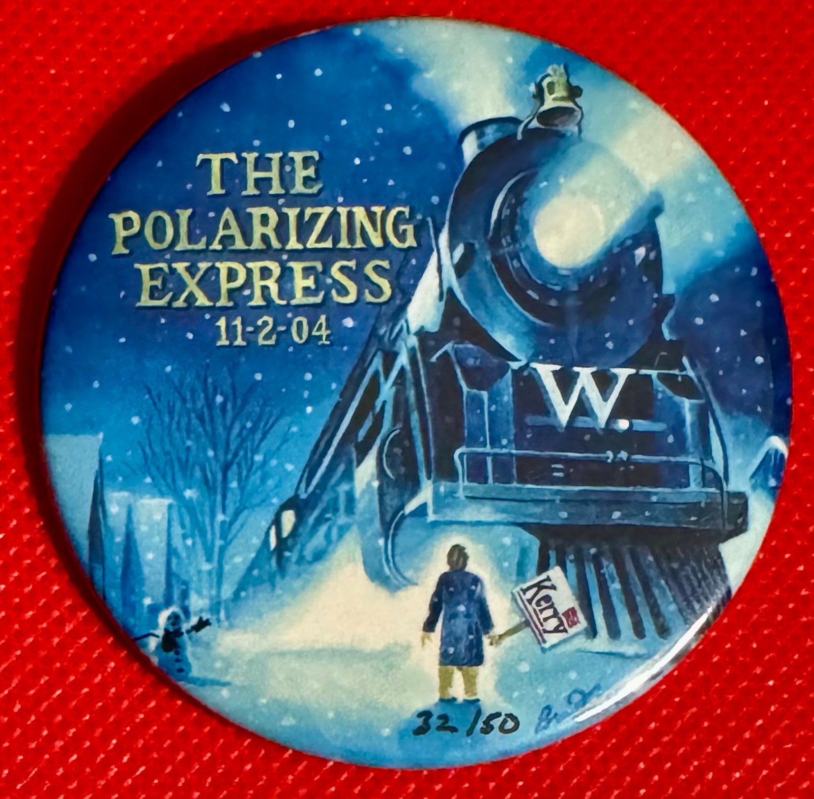 Brian Campbell 2.25″ Pinback Button George W. Bush 2004 “The Polarizing Express”