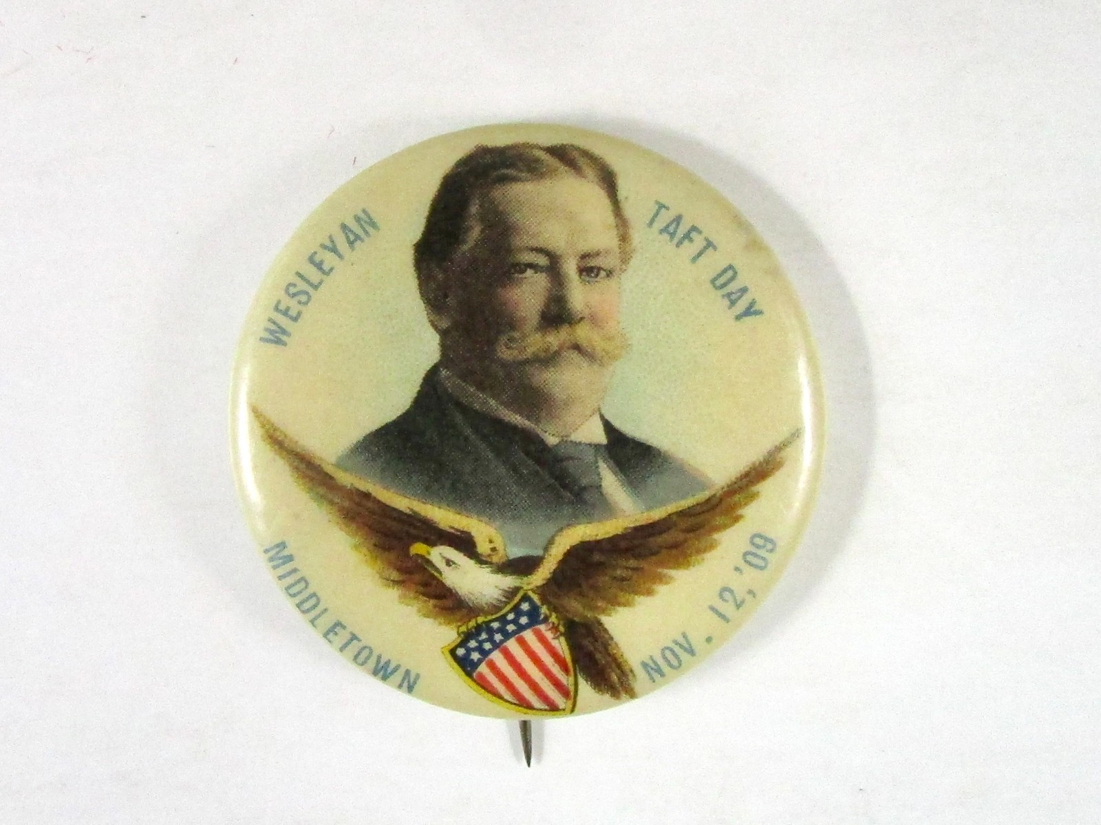 1909 Wesleyan William Howard Taft Day Presidential Button