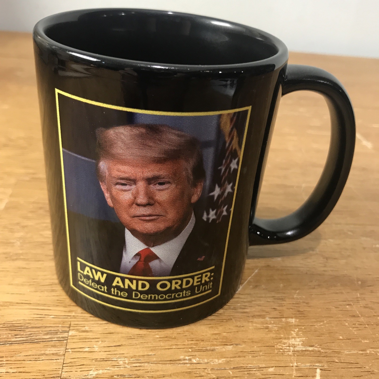 Donald Trump law and order defeat the democrats unit mug Trump Mug