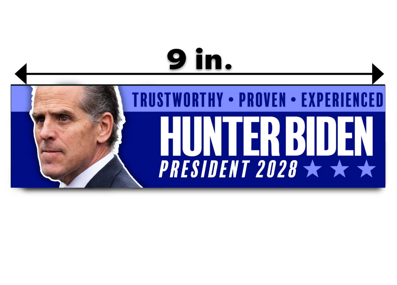 Hunter Biden President 2028 Bumper Sticker Funny Political Democrat Joe Trump