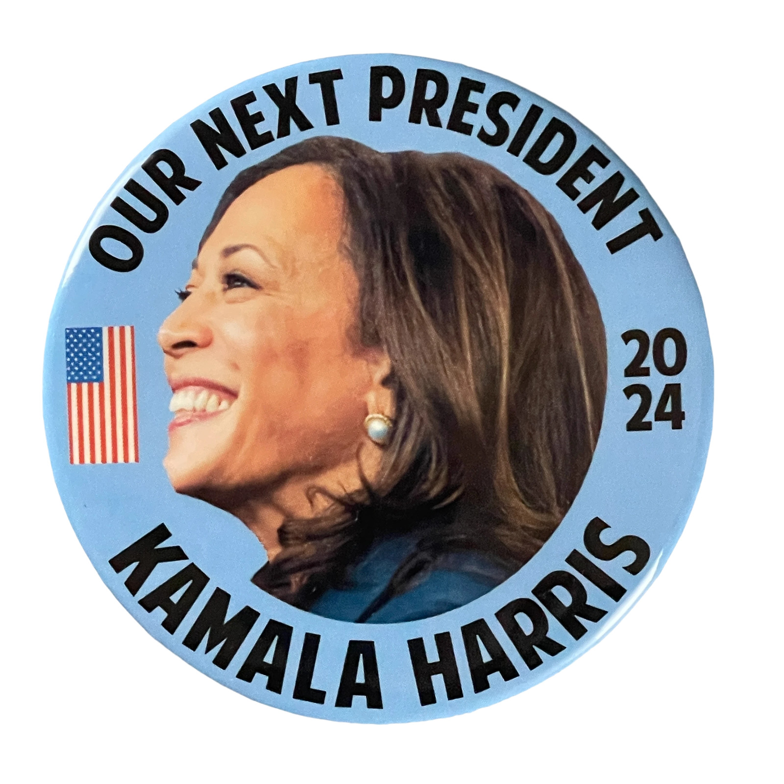 Our Next President ’24 KAMALA HARRIS Buttonn Candidate Badge Politics Pinback