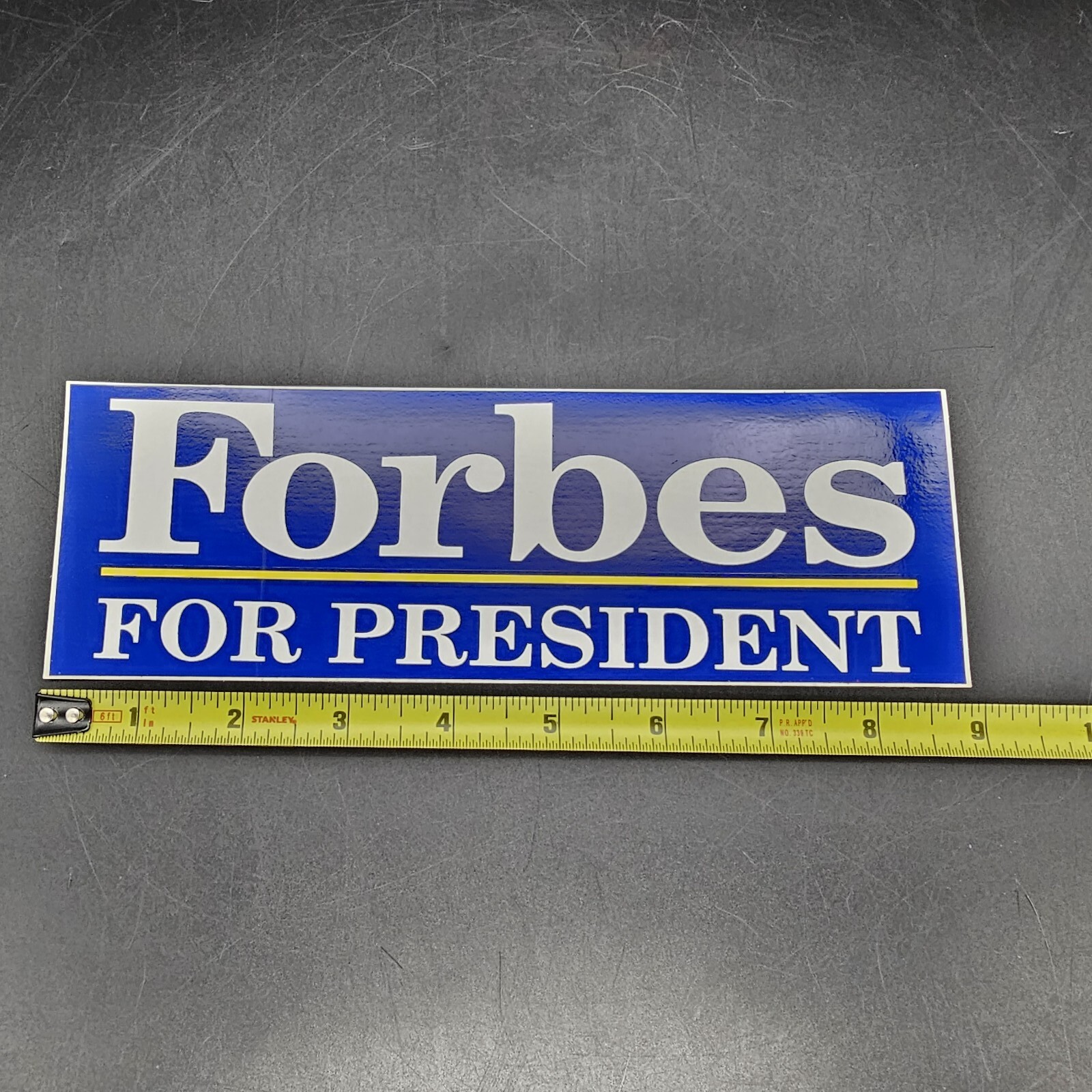 STEVE FORBES FOR PRESIDENT BUMPER STICKER 1996 Republican Primary Race 9″x3″