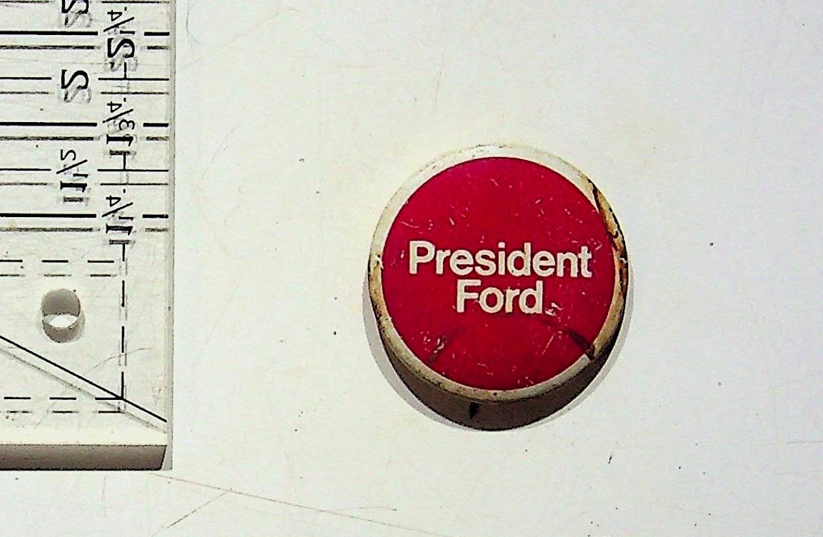 Vtg President Ford Political Campaign Button Pin Gerald Ford 1976