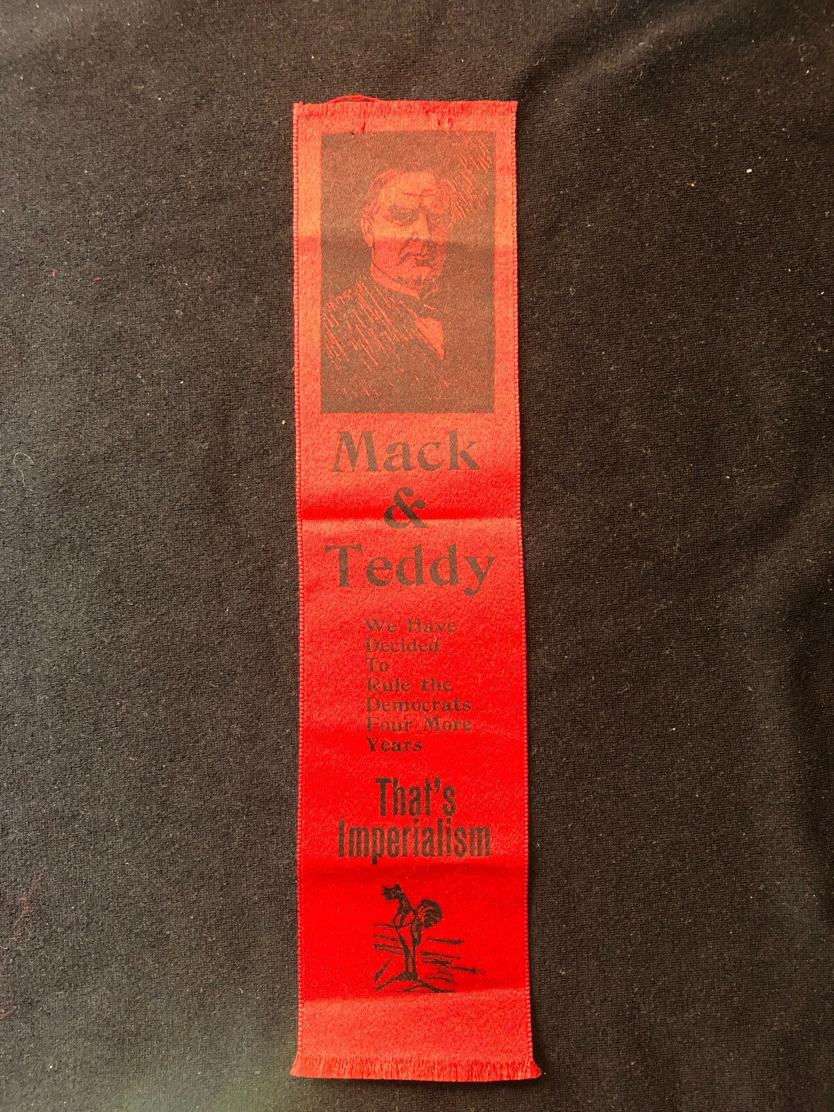 William McKinley 1900 Presidential Campaign ribbon, Mack & Teddy