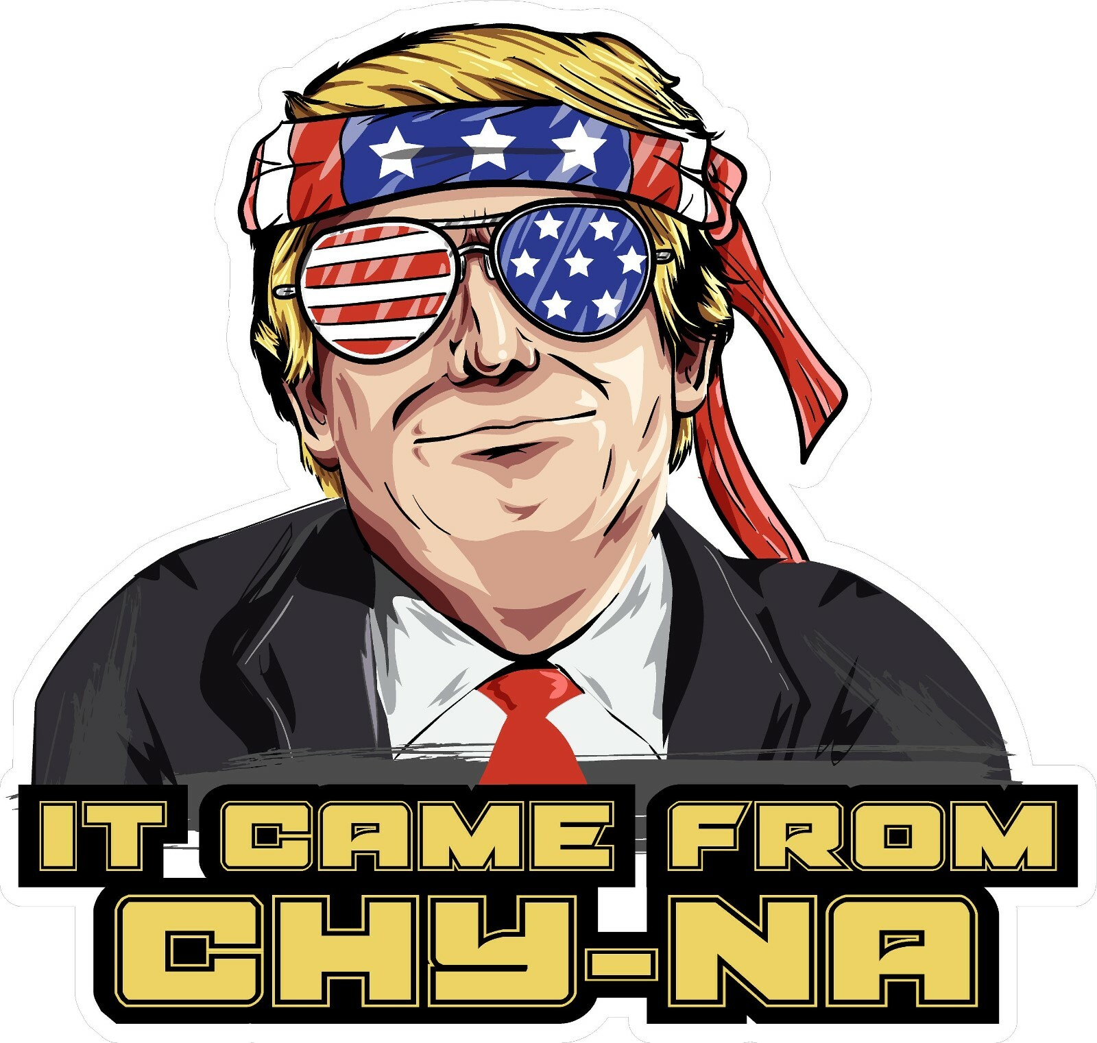 Trump It Came from Chy-Na 2020 with bandana Cool Funny USA Vinyl Sticker Decal