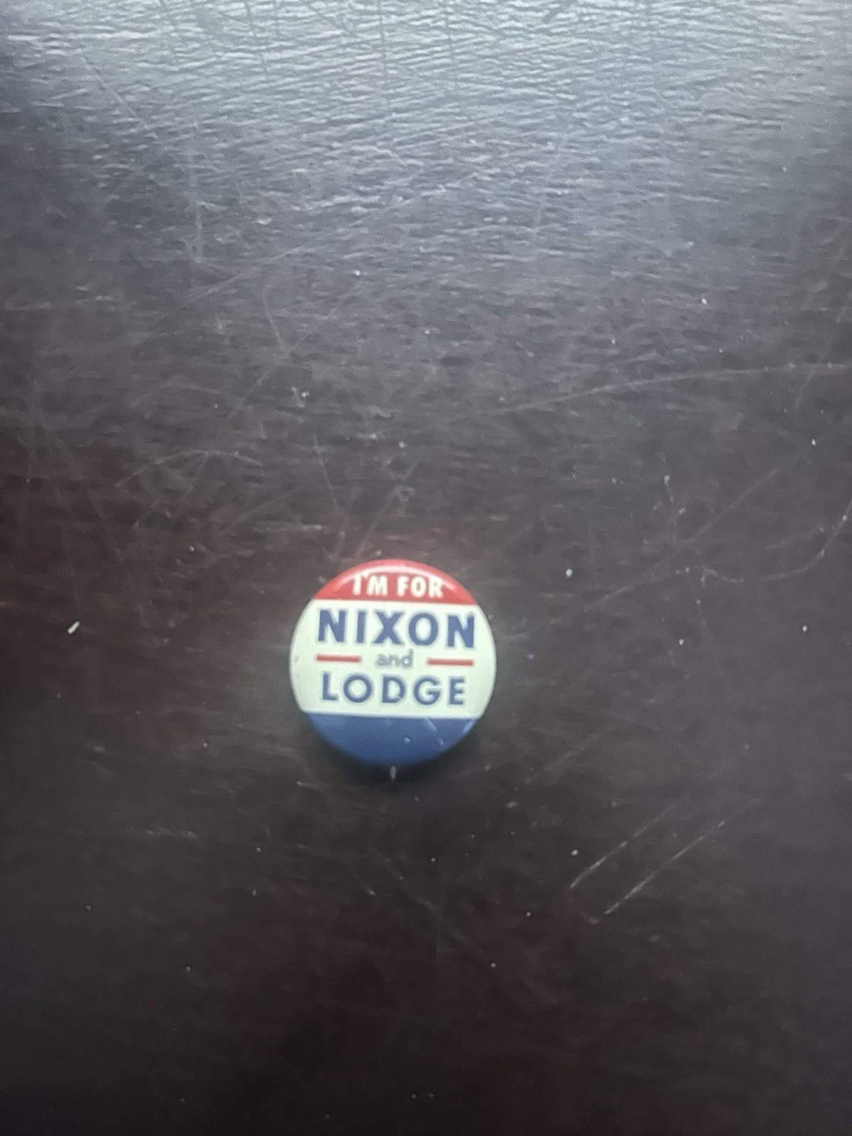 Nixon and Lodge “I’m for Nixon and Lodge” 1″ Dia. Campaign Button