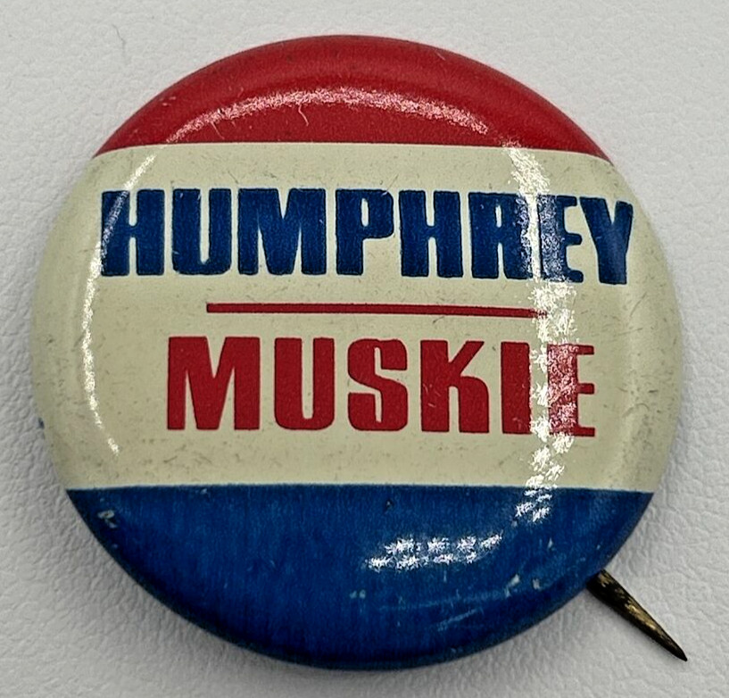 1968 Humphrey-Muskie Presidential 1.25″ Political Pinback Button SKU PB91-1
