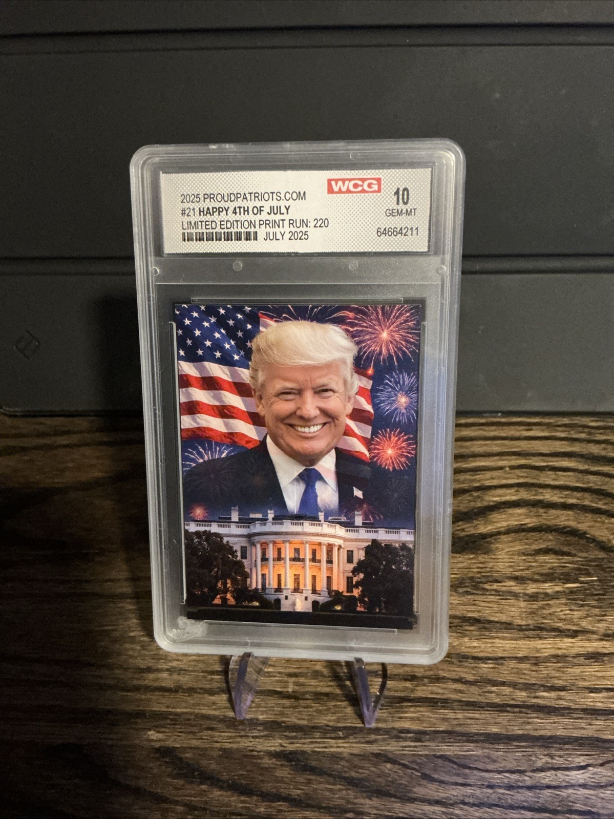 July 2025 Proud Patriots Donald Trump Trading Card – Happy 4th Of July
