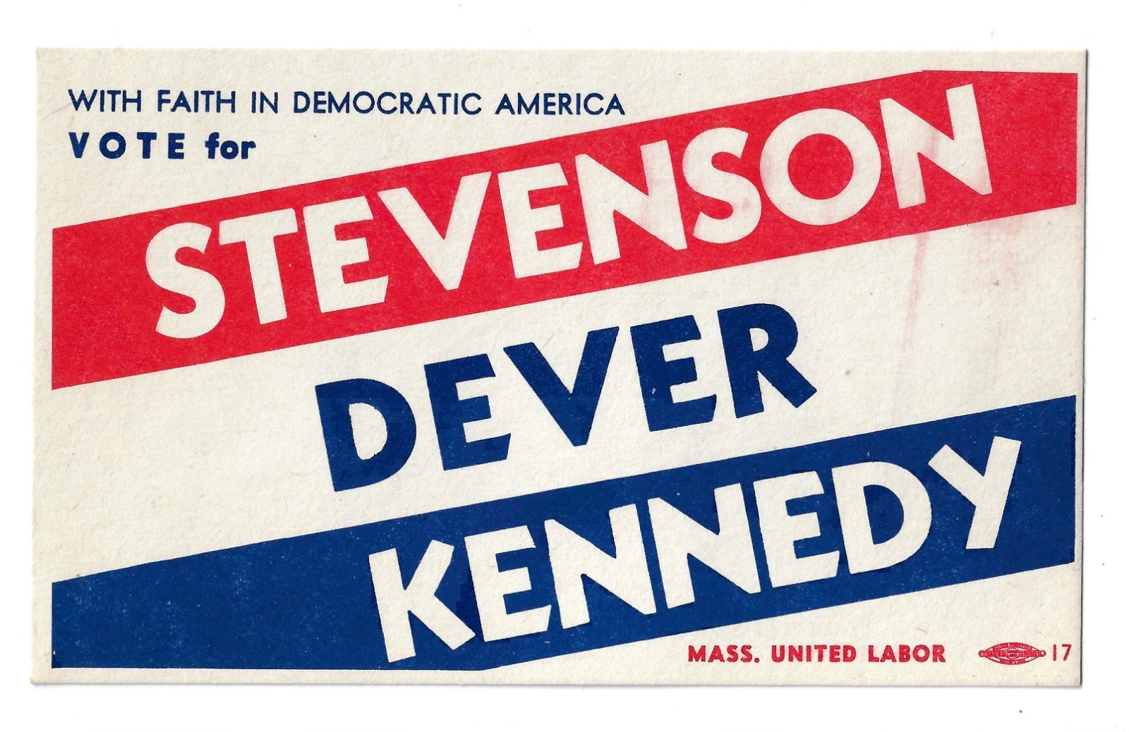 1952 Adlai Stevenson For Prez John F. Kennedy For Senate Dever MA Gov Poll Card