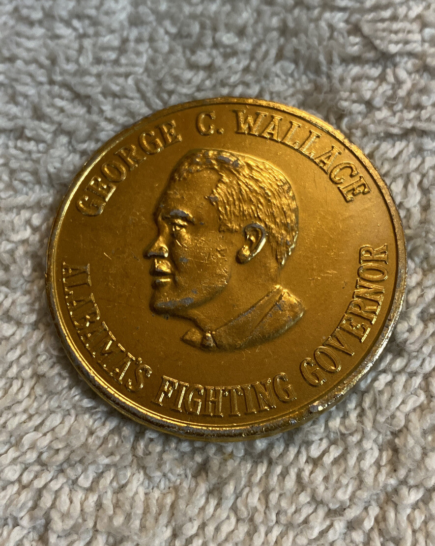 1968 Gold Colored Coin George Wallace-Presidential Campaign-Stand Up For America