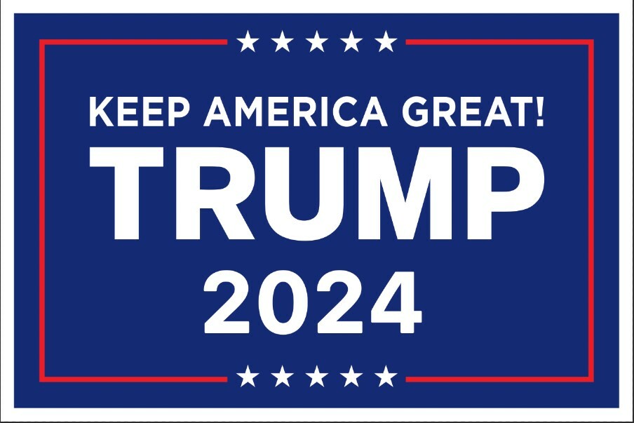 2024 Donald Trump for President Campaign Poster – Yes, 2024!