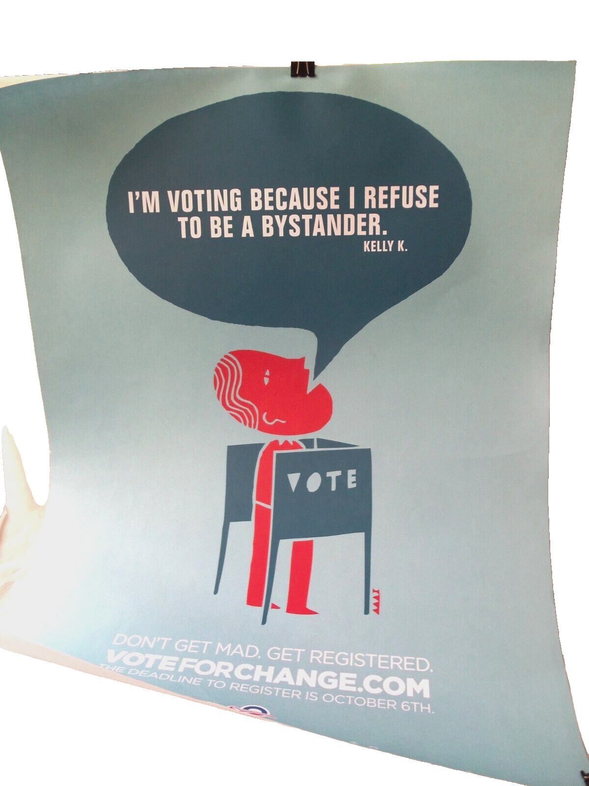 Obama 2008 Political Campaign Poster! I VOTE BECAUSE I REFUSE TO BE A BYSTANDER