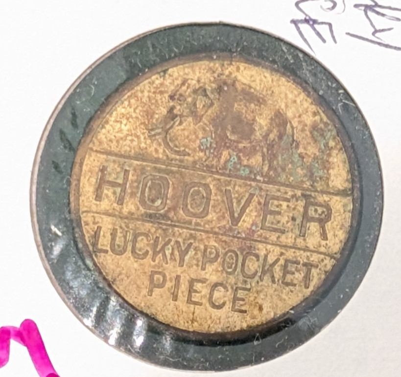 1928 HOOVER LUCKY POCKET PIECE – GOOD FOR 4 YEARS OF PROSPERITY TOKEN – NICE