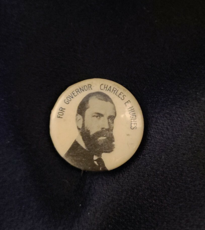 1906 Charles E Hughes campaign pin for Massachusetts governor original Bastian