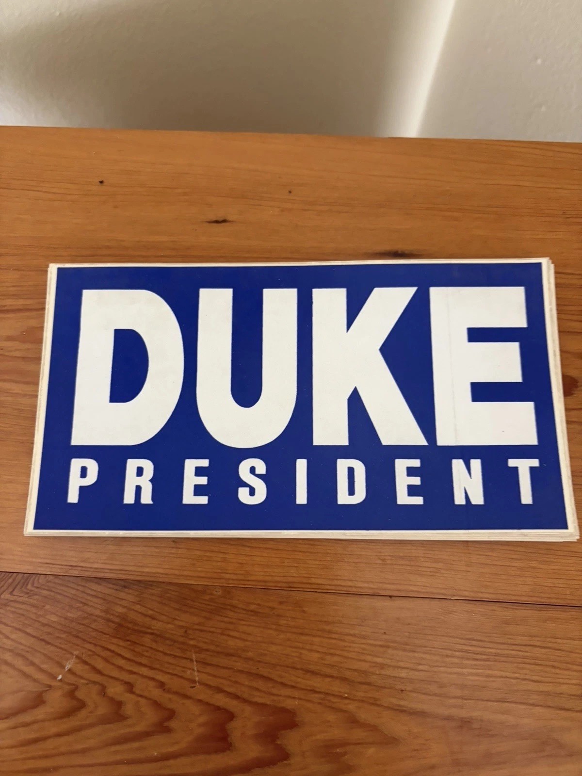 DUKE PRESIDENT Original Bumper Sticker 1988 David Duke