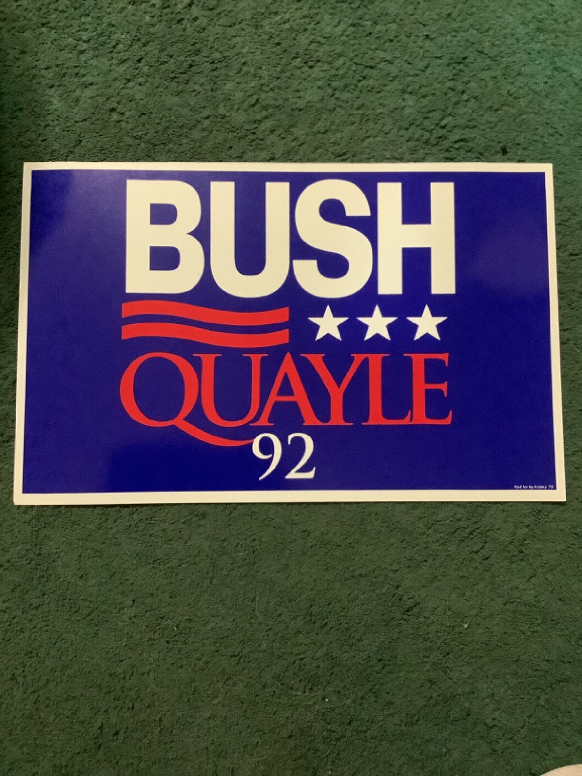 George Bush & Dan Quayle 1992 Presidential Campaign Poster 14×22