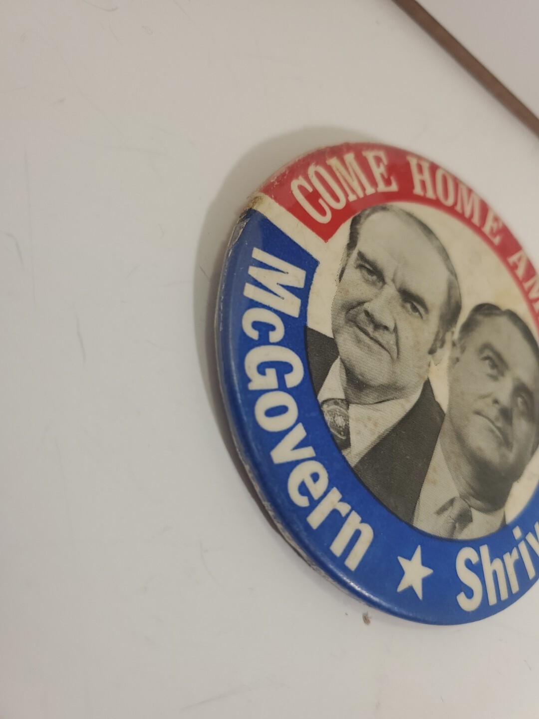 Vintage McGovern Shriver Come Home America Campaign Pin Button Political 3.5in