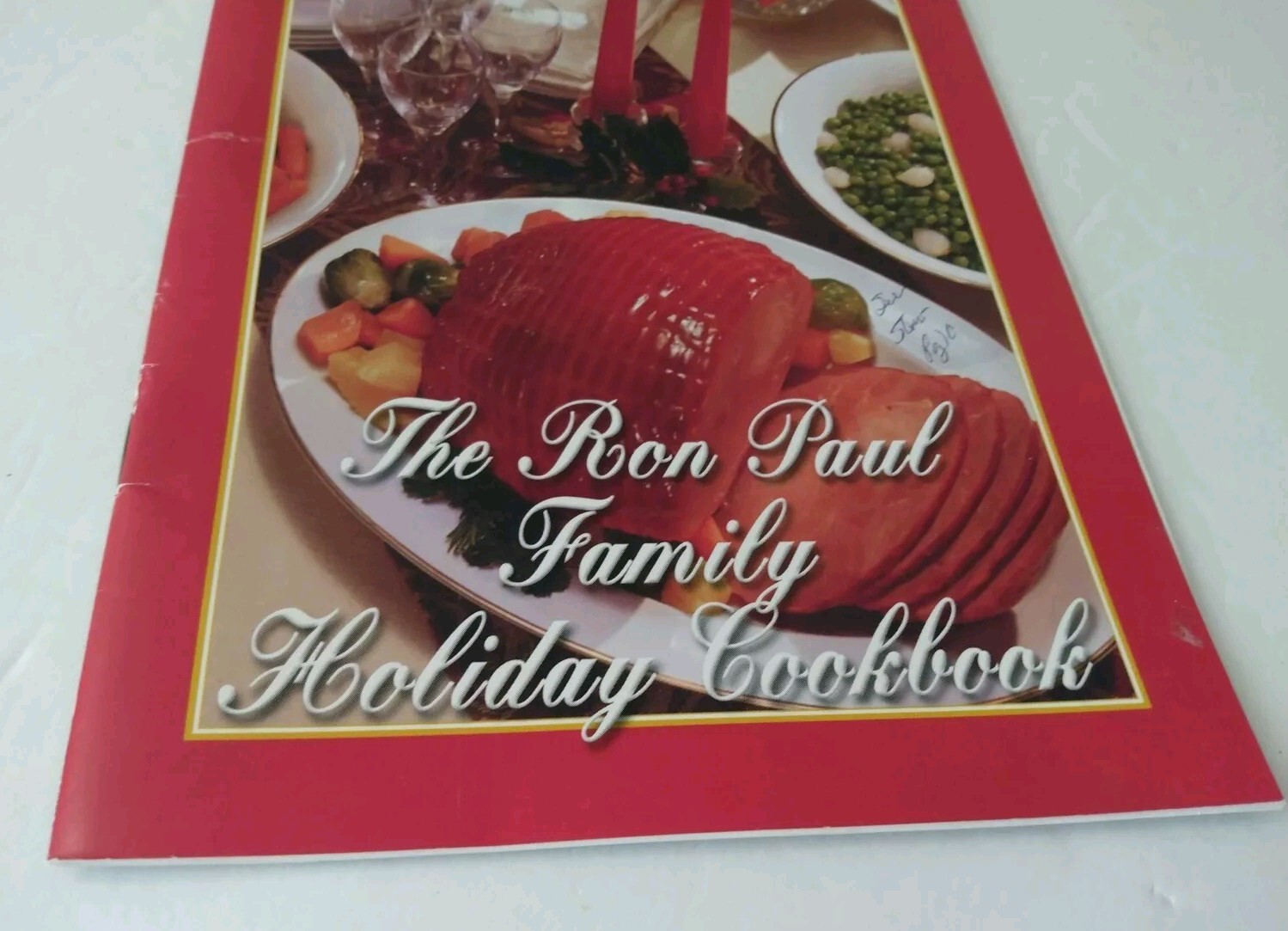 The Ron Paul Family Holiday Cookbook Libertarian Vintage 2004