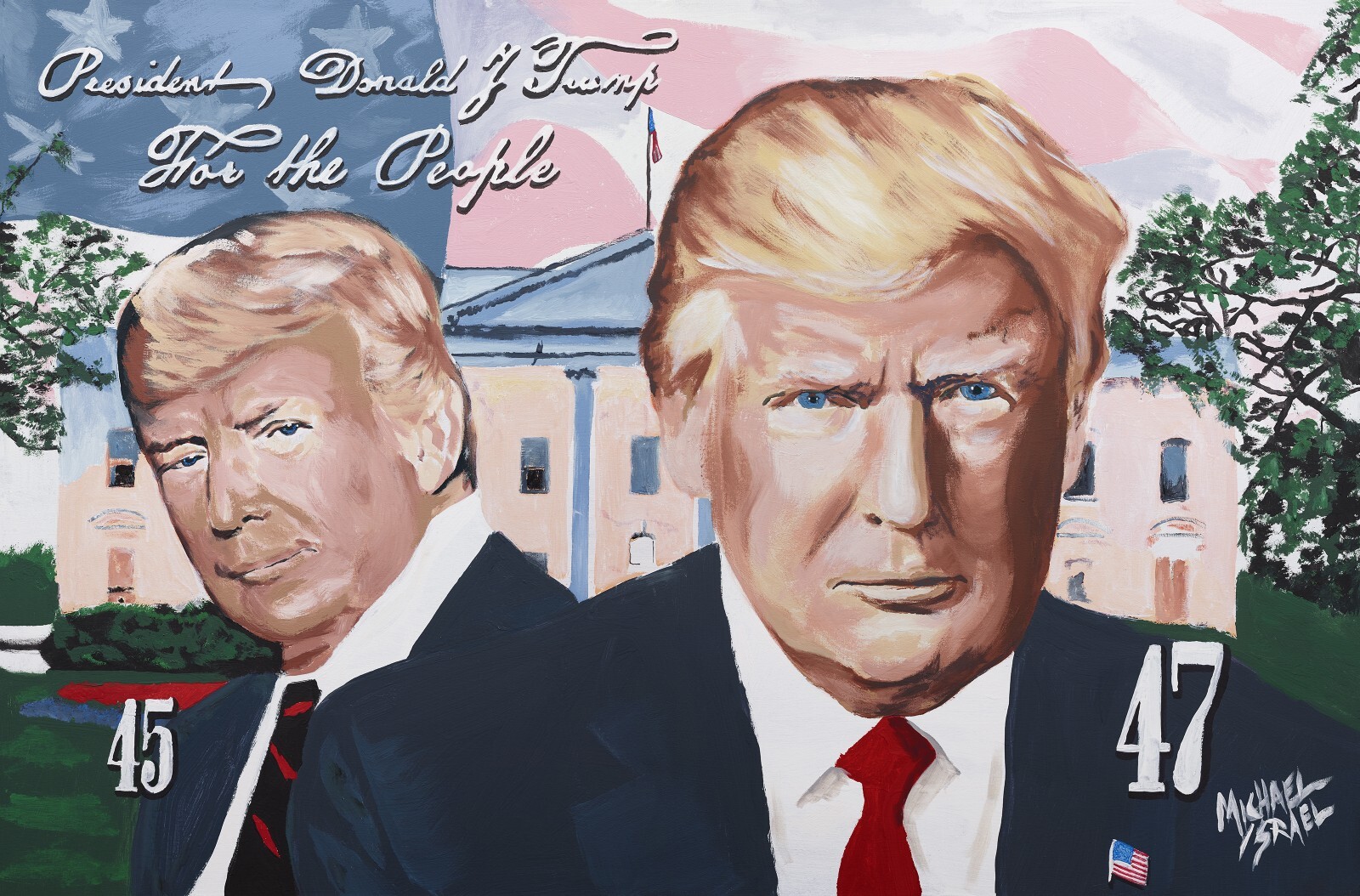“President Trump 45 – 47” Giclee print of art painted by artist, Michael Israel