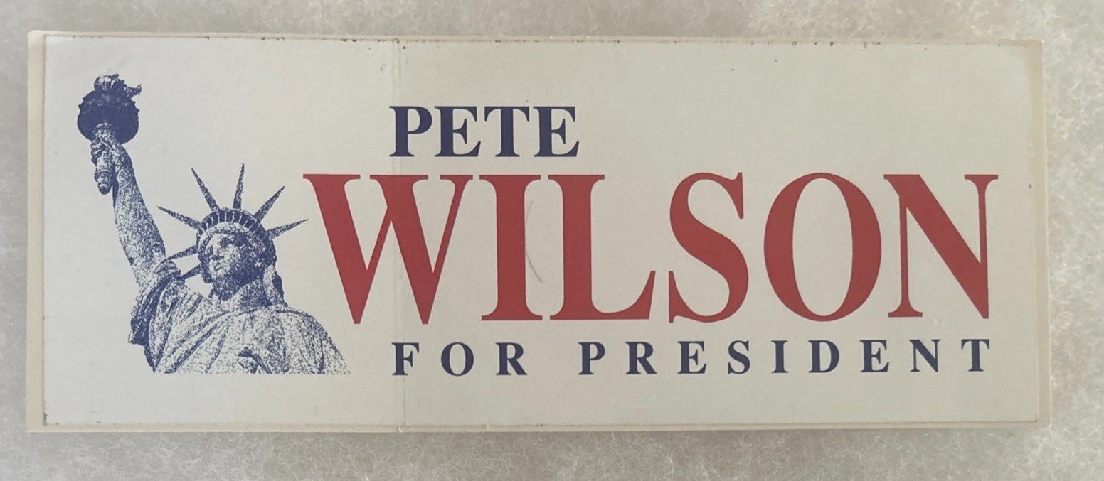 PETE WILSON For President political Bumper Sticker 9” x 3 3/4”