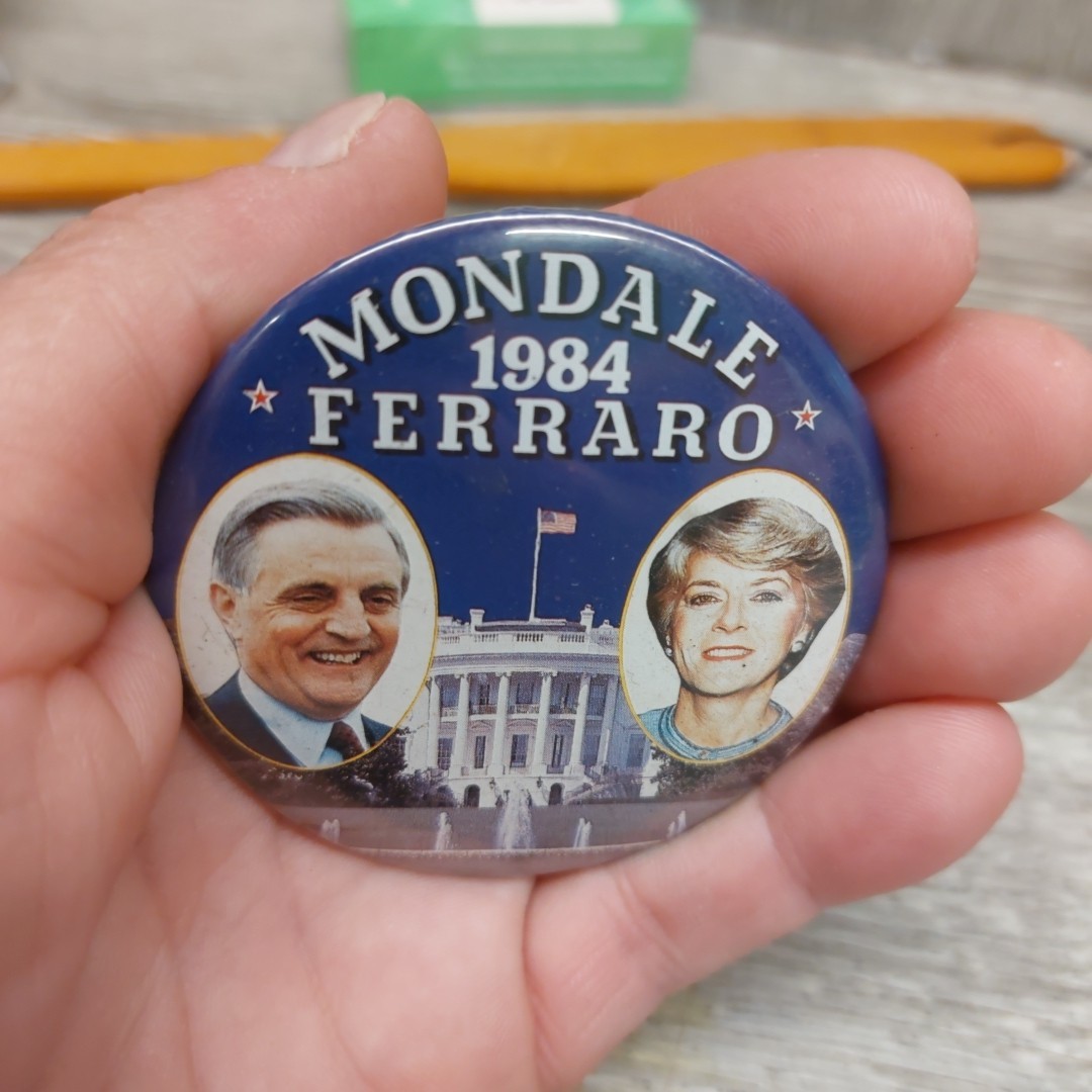 1984 Walter Mondale & Geraldine Ferraro Presidential Campaign Pin button 3.5”