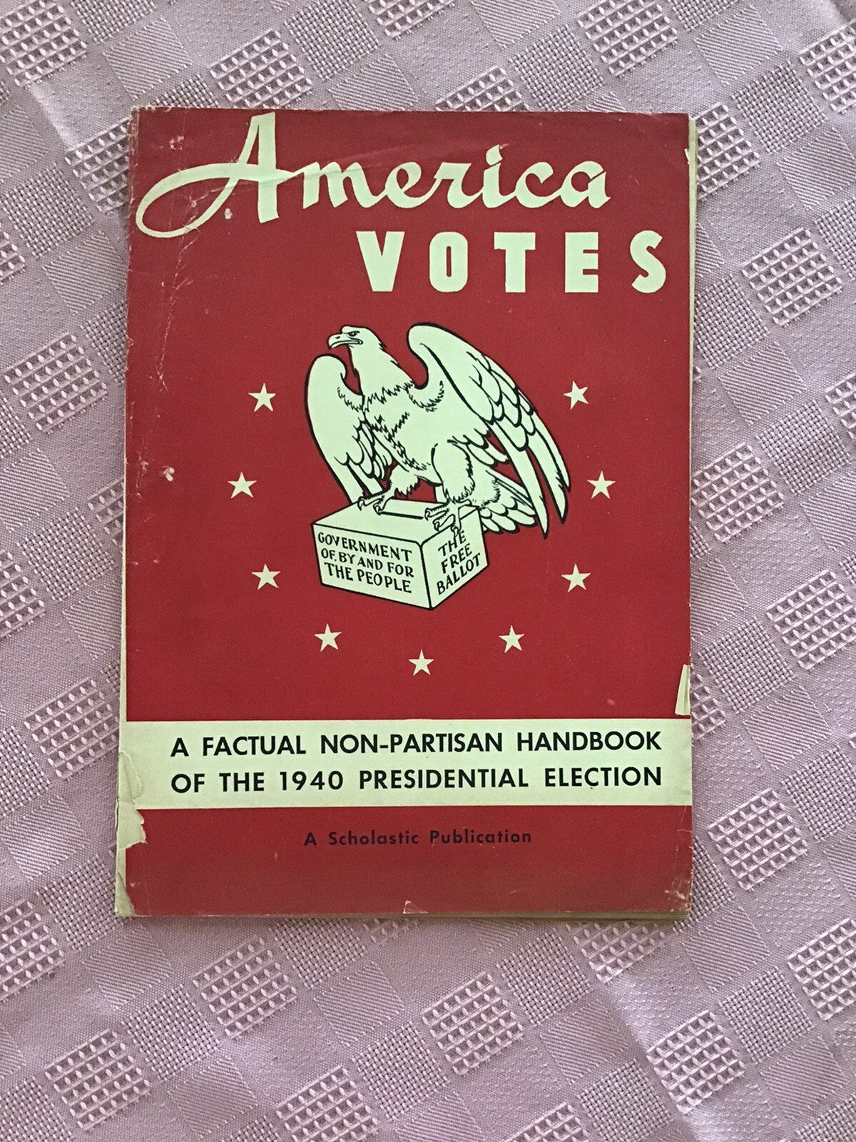 Vintage 1940, America Votes Hand Book, Presidential Election Book