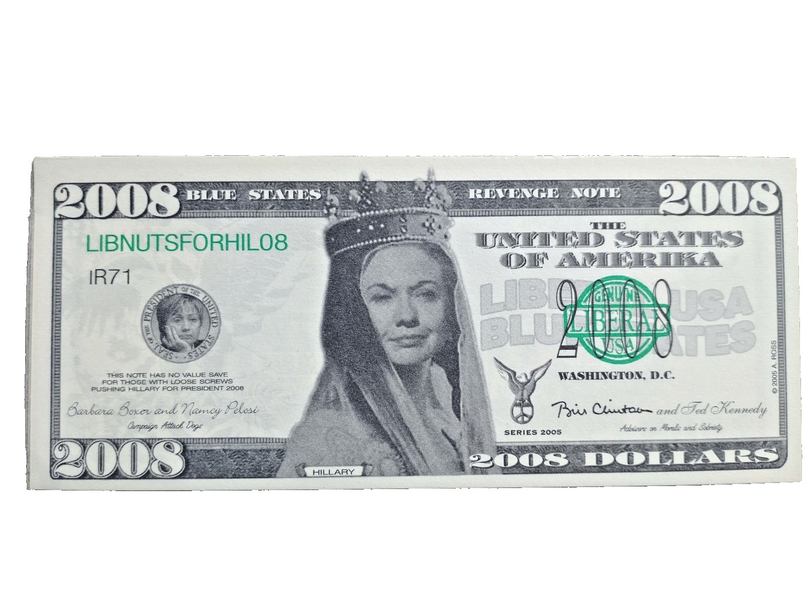 Hillary Clinton 2008 Presidential Campaign Novelty Dollar Bill Play Money Gag