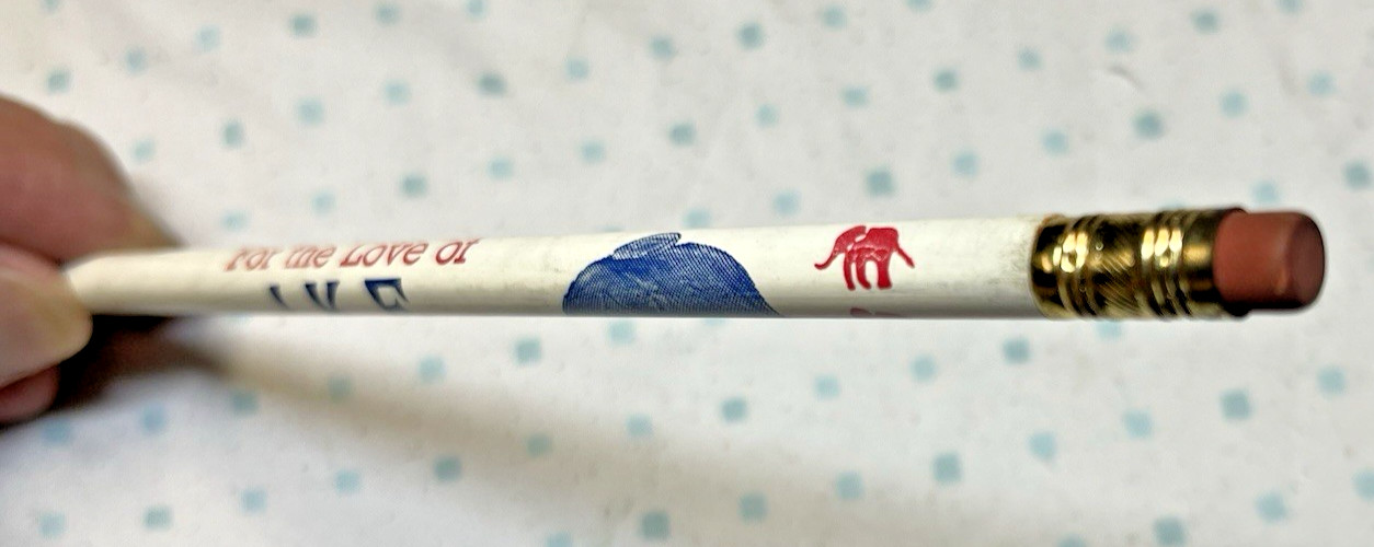 VINTAGE “FOR THE LOVE OF IKE” PRESIDENTIAL CAMPAIGN PENCIL DWIGHT EISENHOWER