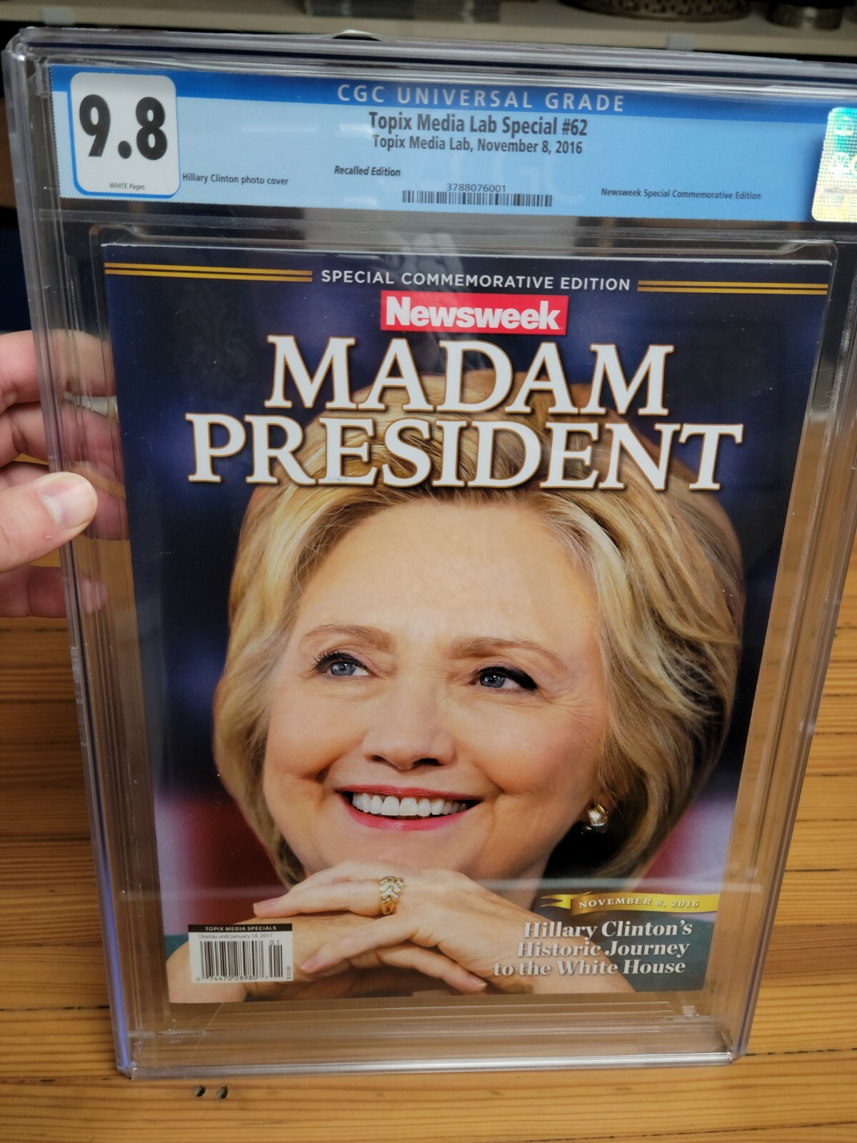 Hillary Clinton Madam President Newsweek Error Recalled CGC 9.8 RARE high grade!