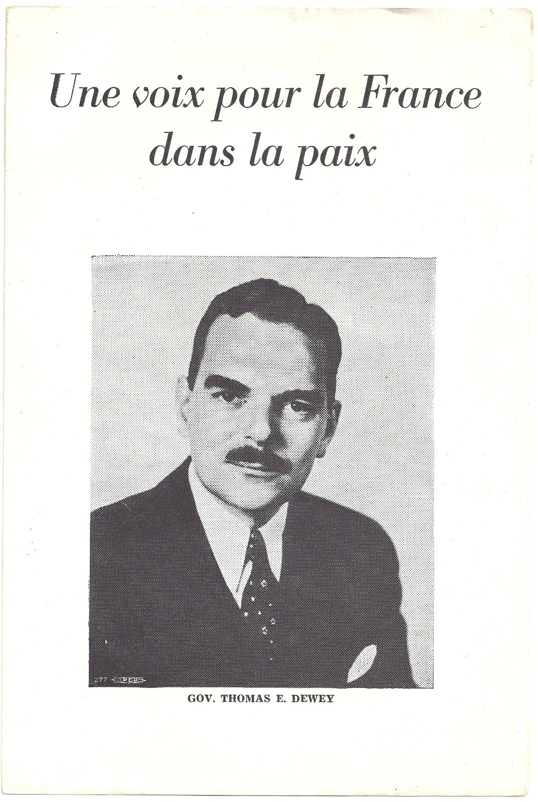 1944 Thomas Dewey & Bricker Campaign Brochure in French