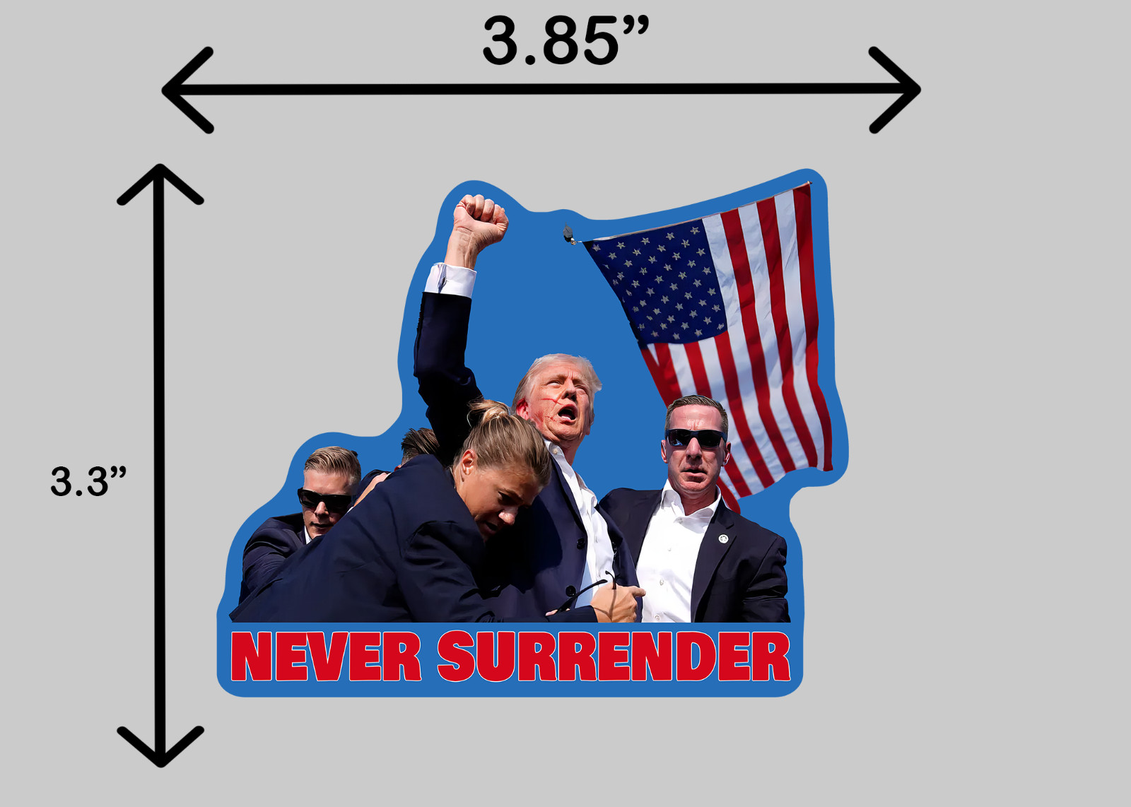 TRUMP 2024 7/13 NEVER SURRENDER 3.85″ x 3.3″ Vinyl Sticker MAGA – Butler, PA
