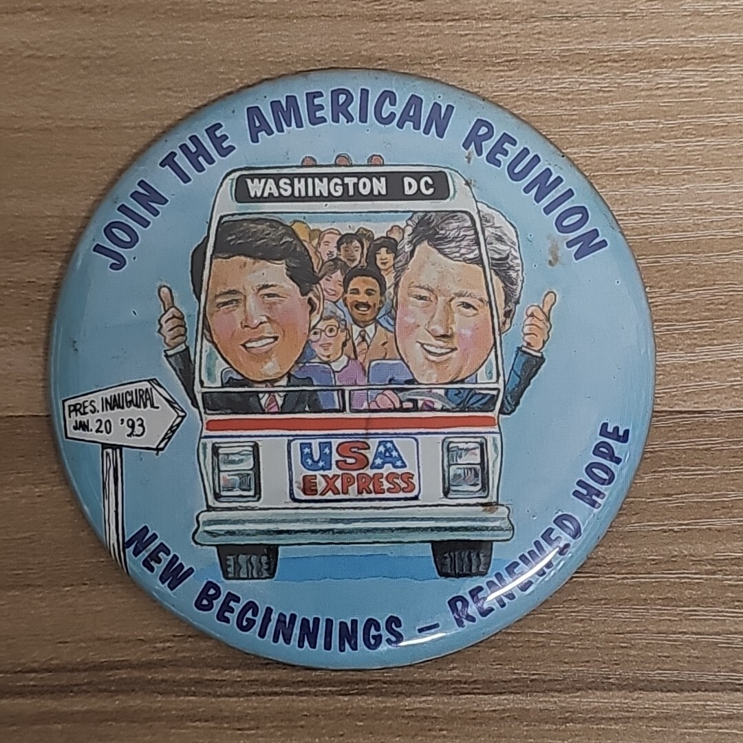 Join the American Reunion 1993 clinton pin button washington Dc 3.5in A429