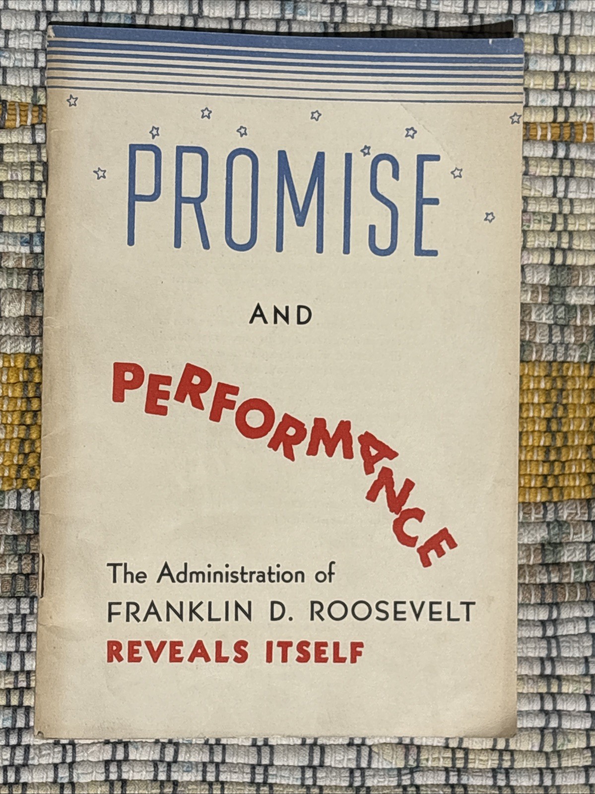 1936 FRANKLIN D ROOSEVELT Administration Promise & Performance RNC 64 Pages B8