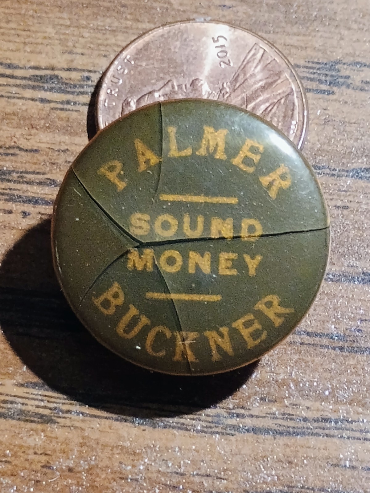 Palmer & Buckner 1896 Sound Money Presidential Candidate Campaign Stud Scarce!