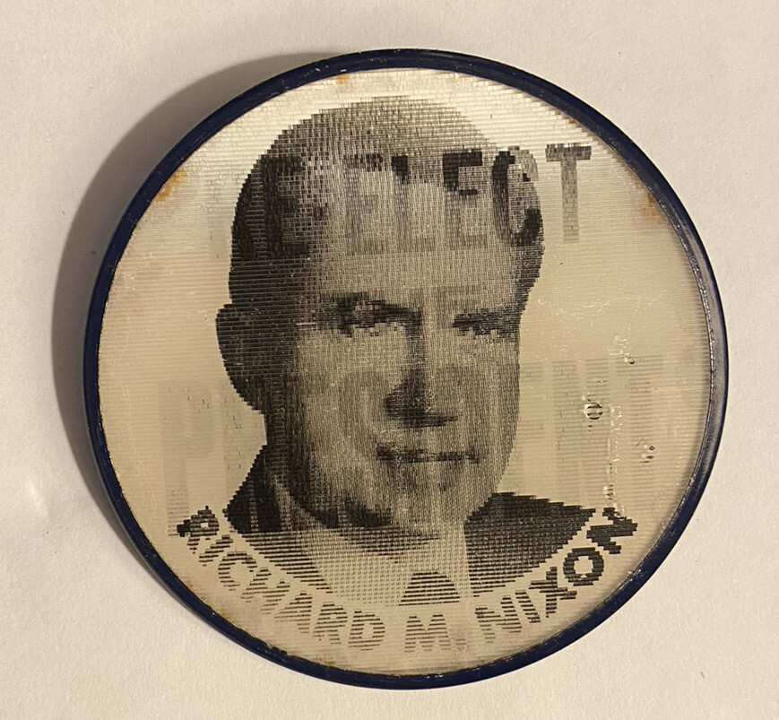 Richard Nixon Campaign button 2.5” flasher lenticular pinback Vintage Pin 1972
