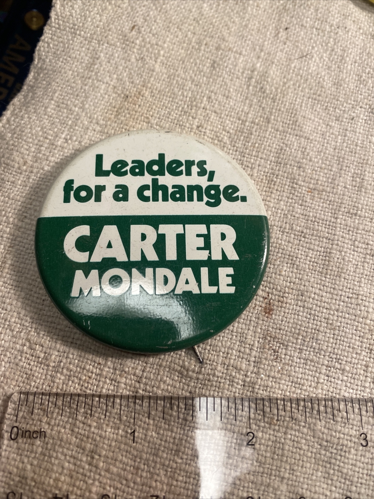 Jimmy Carter Mondale Pin Leaders for A Change 1976 Presidential Campaign Button