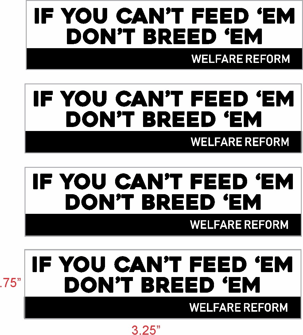 TRUMP 2020 WELFARE REFORM DON’T BREED ‘EM 4 PCS HELMET STICKER DECAL MAGA