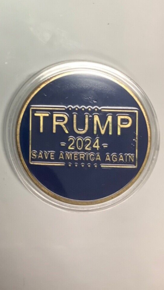 2024 President Trump Collector Coin “Save America Again” in capsule