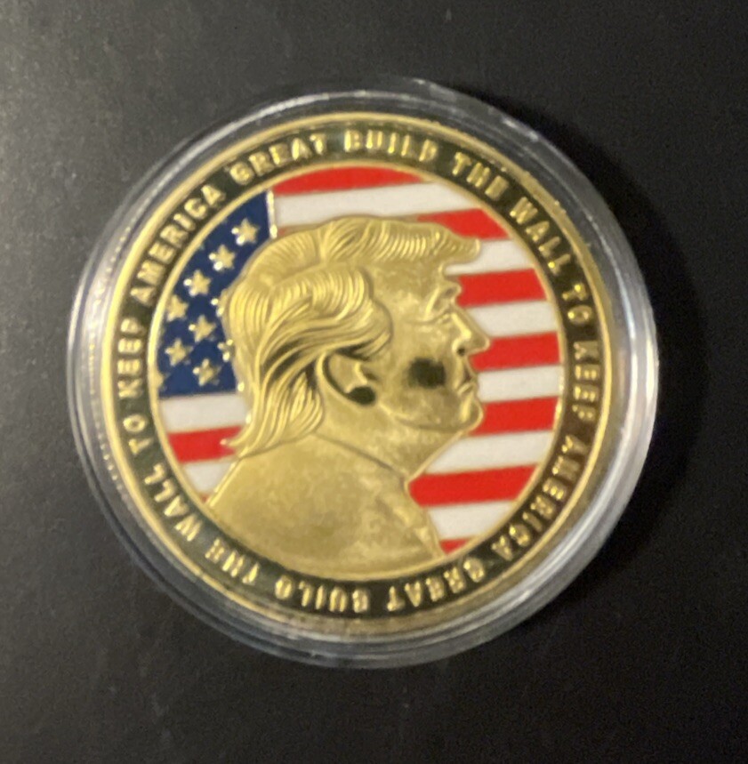 “Build The Wall To Secure The Future Of Our Great Nation” Collectible Coin