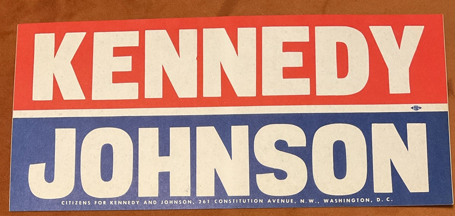 Large Original 1960 Kennedy / Johnson Campaign Bumper Sticker