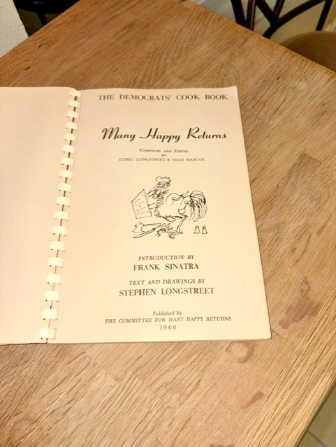 1960 THE DEMOCRATS’ COOK BOOK Frank Sinatra “HOW TO COOK A G.O.P. GOOSE”
