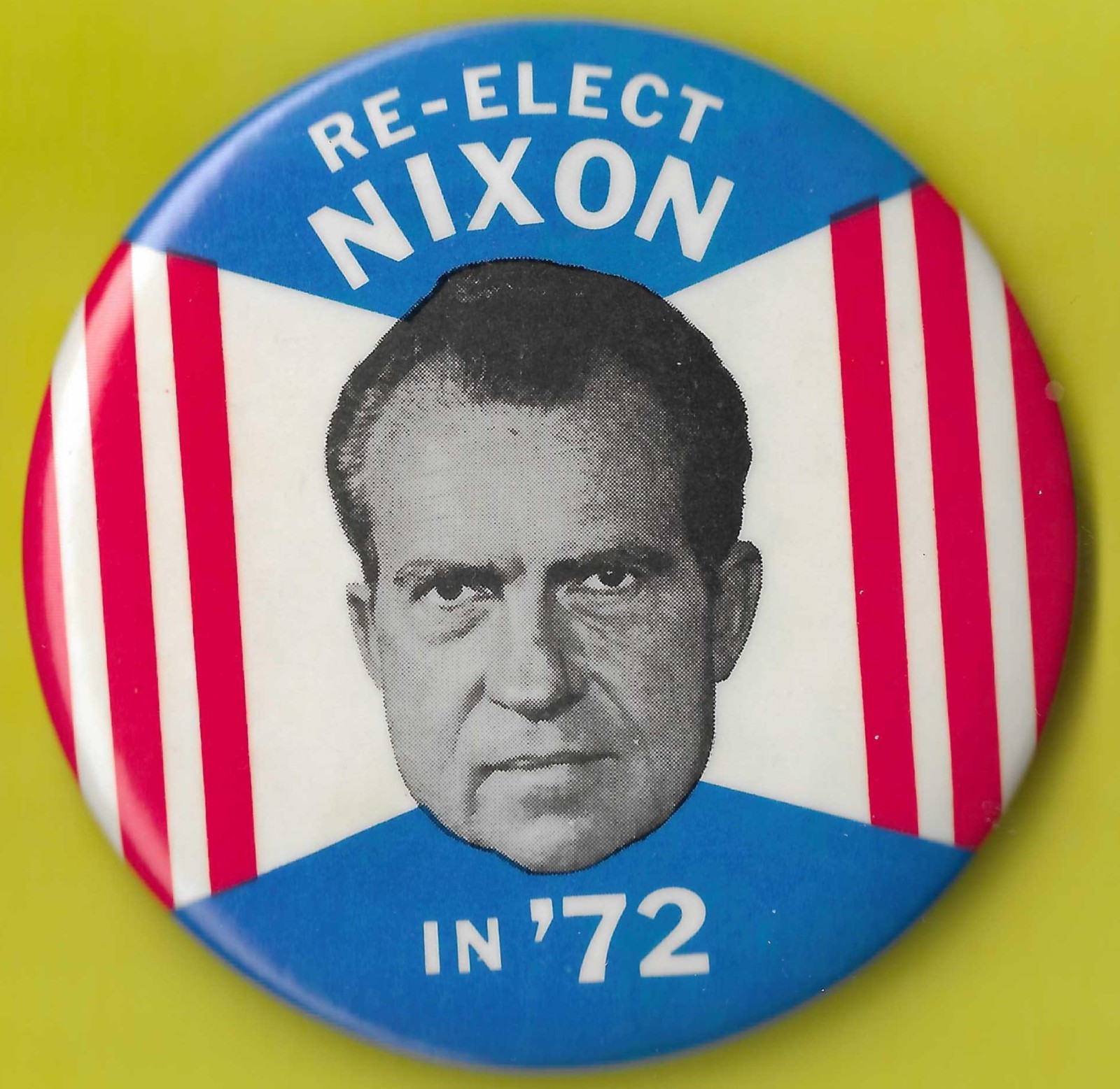 1972 Richard Nixon – 3″/ “Re-Elect In ’72” Presidential Campaign Button(Pin11)