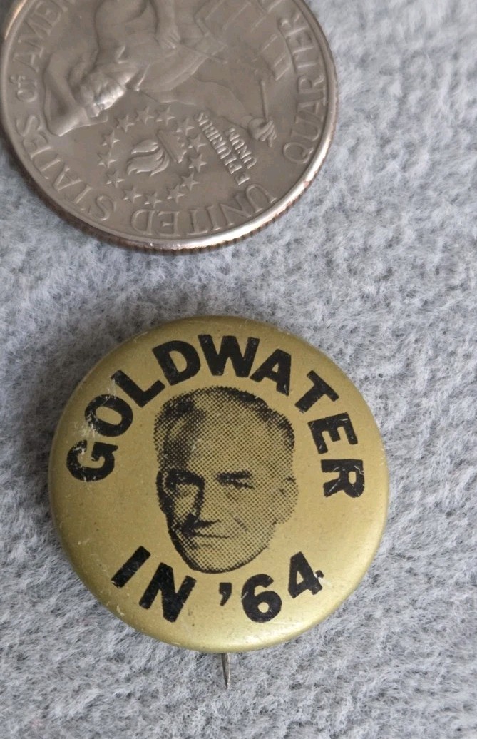 Estate Sale – 1964 PRESIDENTIAL CAMPAIGN PIN – GOLDWATER IN ’64