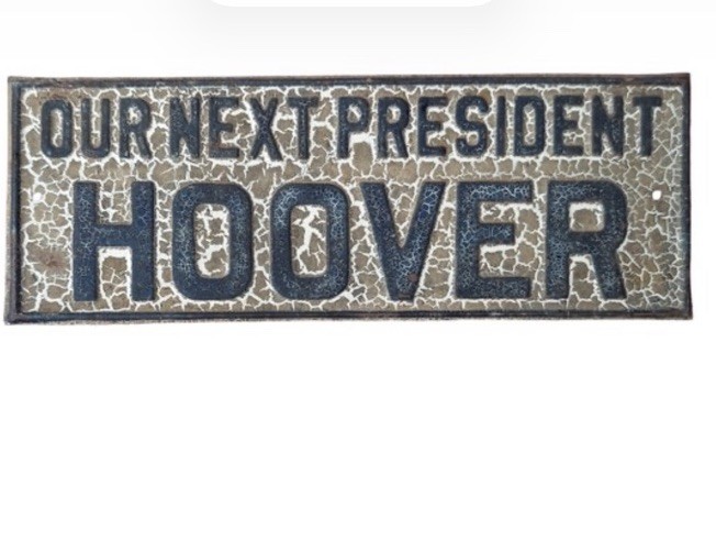 1928 Herbert Hoover Our Next President License Plate Topper Original Campaign