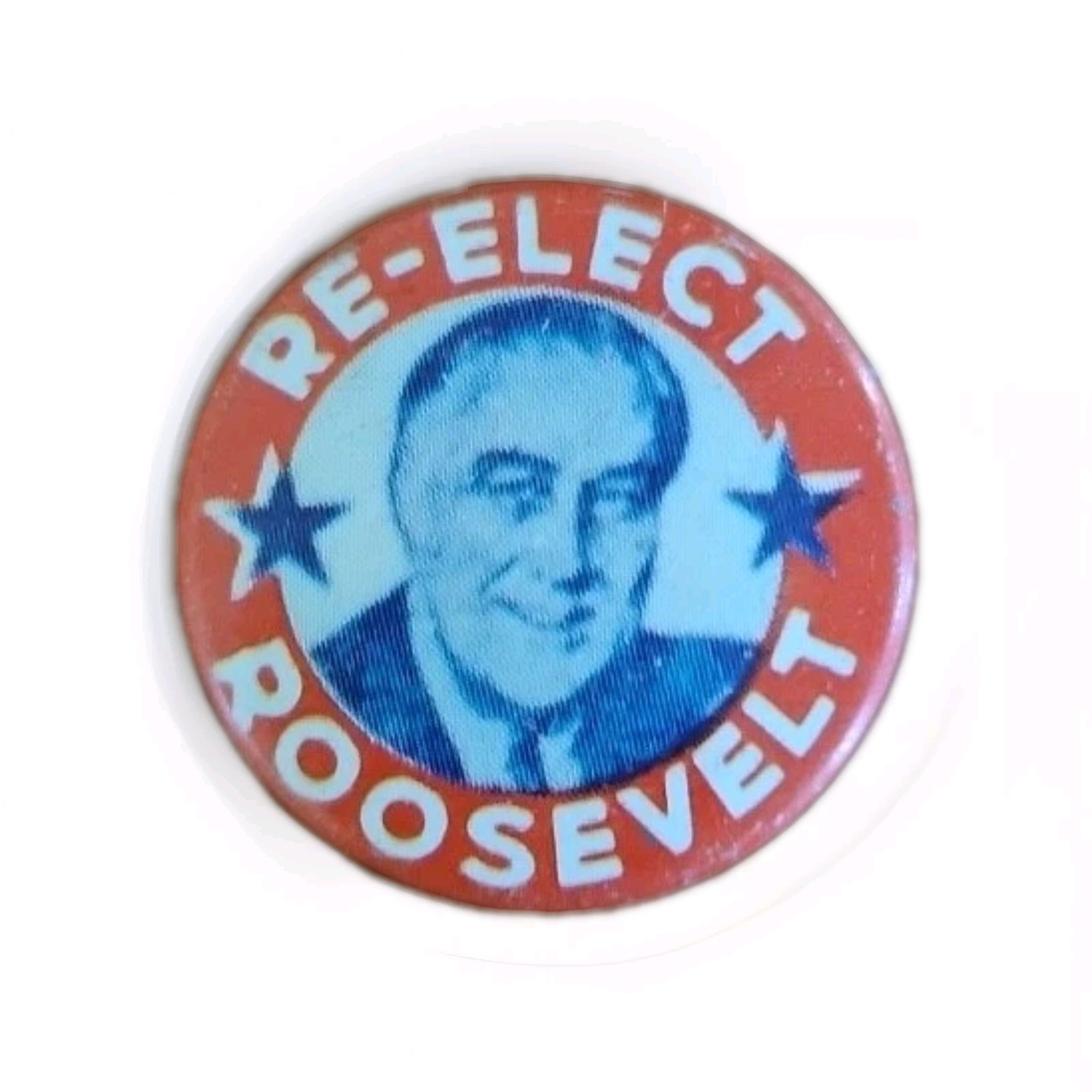 Re-Elect Franklin D. Roosevelt Presidential Campaign Button Pin 7/8 Reproduction