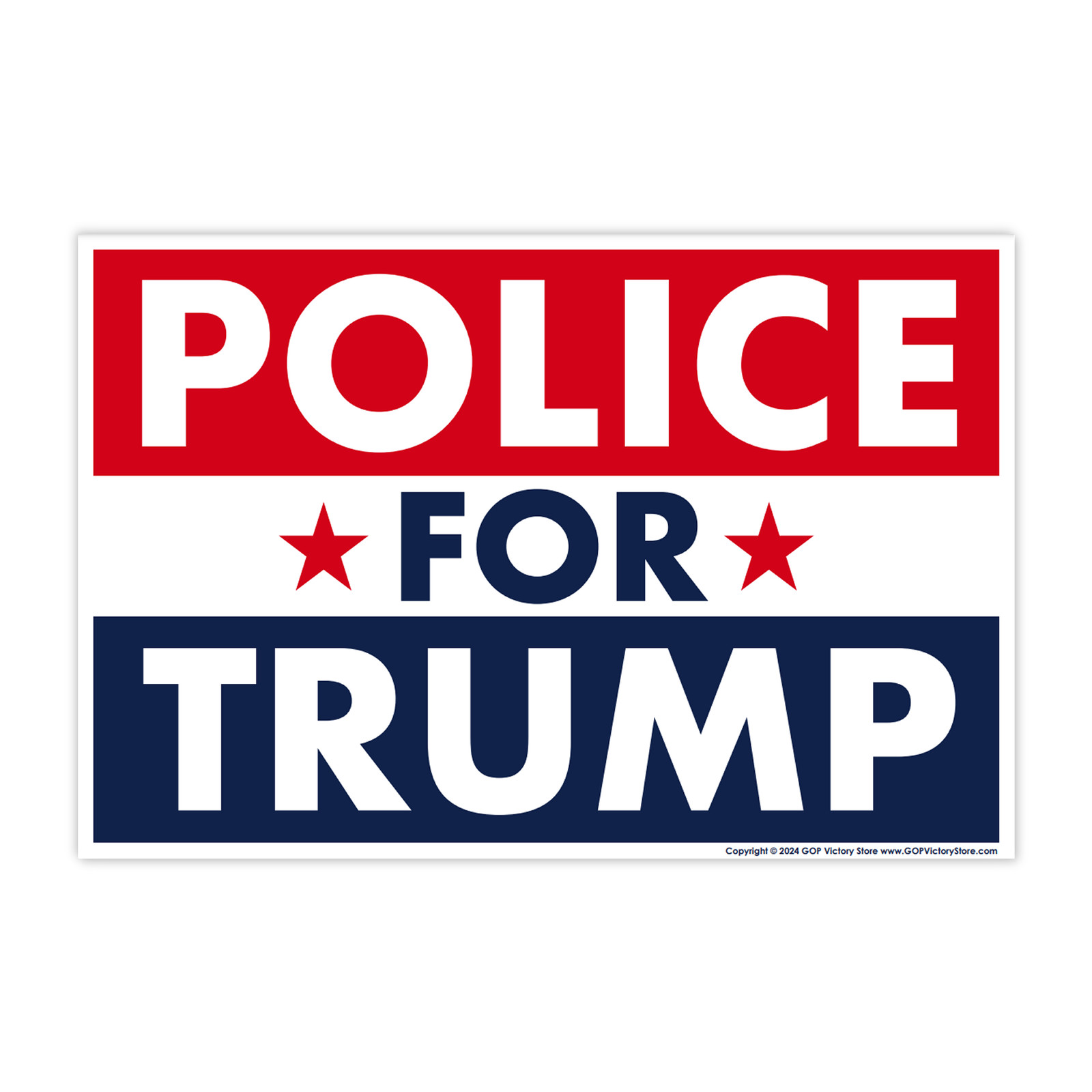 Donald Trump 2024 Yard Sign, Police For Trump, 18″ x 12″, Free Metal H-Stake